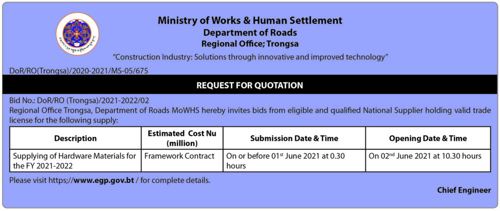Ministry of Works and Human Settlement, Royal Government of Bhutan ( Department of Roads Regional Office; Trongsa)