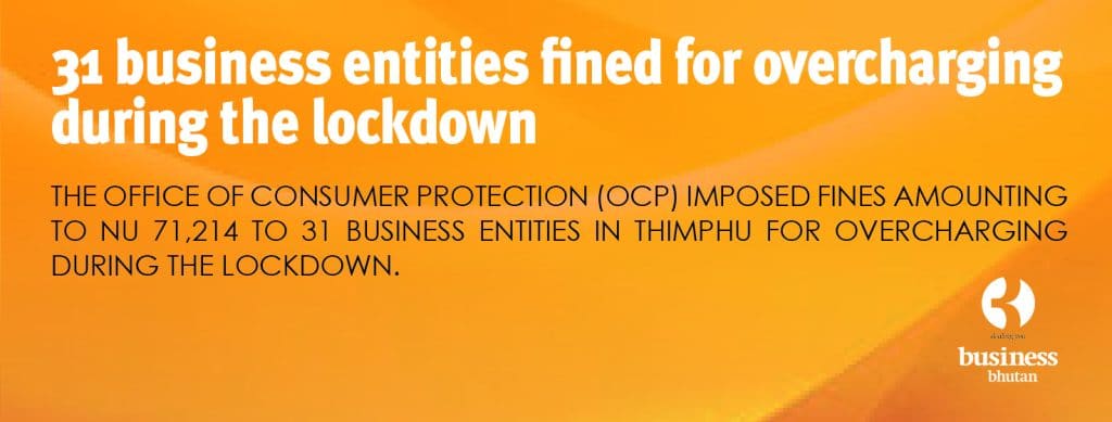 31 business entities fined for overcharging during the lockdown
