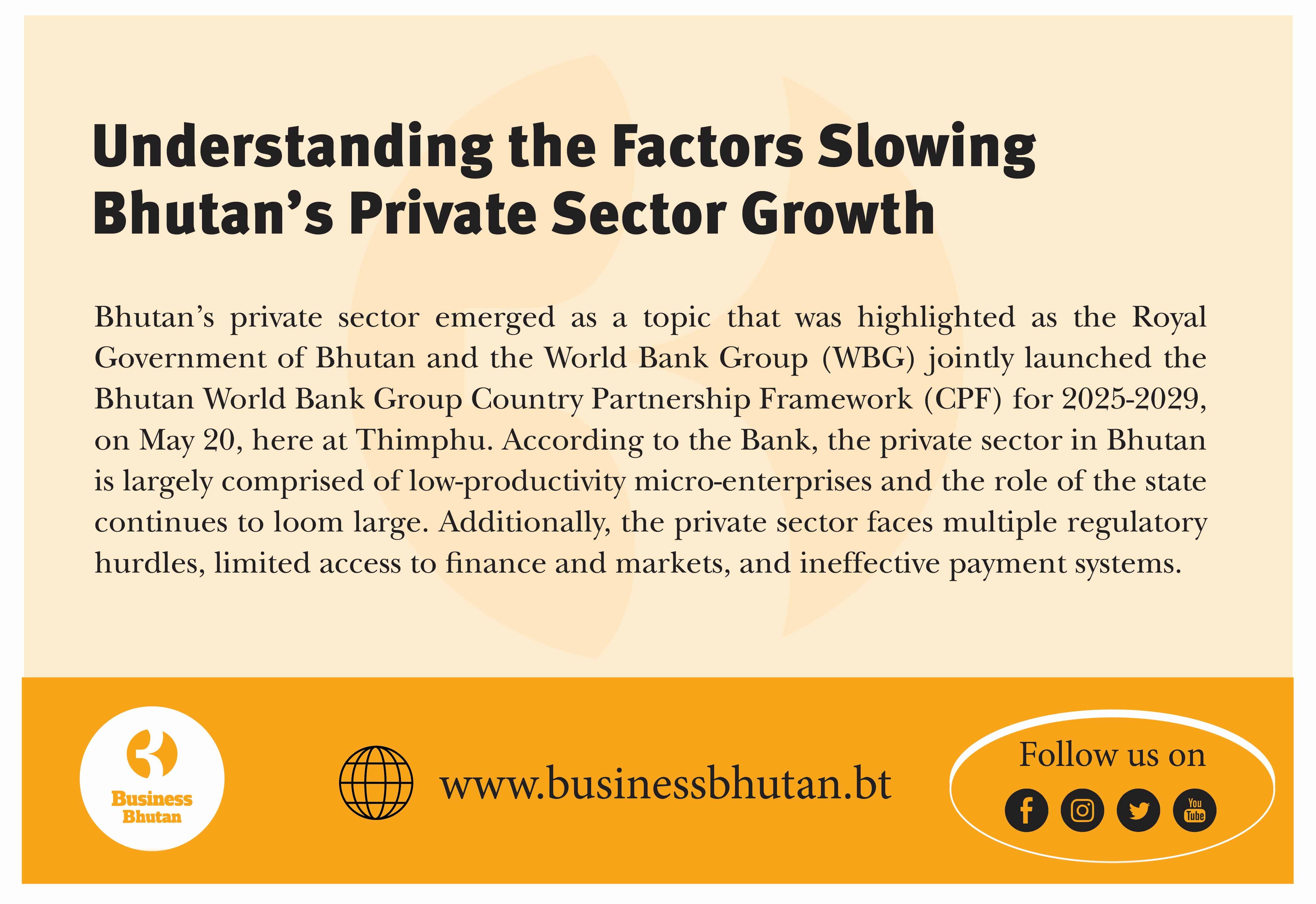 Understanding the Factors Slowing Bhutan’s Private Sector Growth