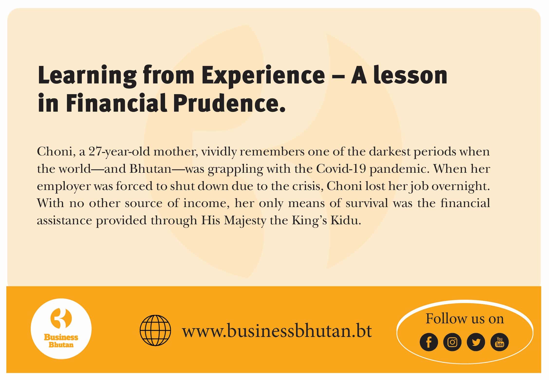 Learning from Experience – A lesson in  Financial Prudence.