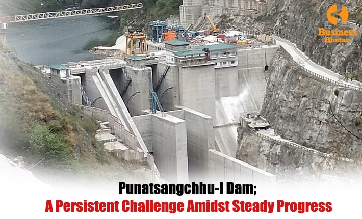 Punatsangchhu-I Dam; A Persistent Challenge Amidst Steady Progress