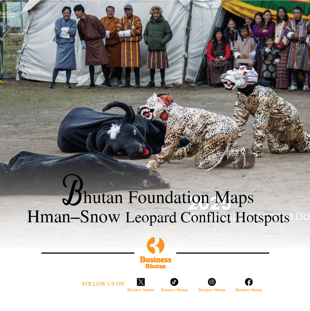 Bhutan Foundation Maps Human–Snow  Leopard Conflict Hotspots Bhutan Foundation Maps Human–Snow  Leopard Conflict Hotspots