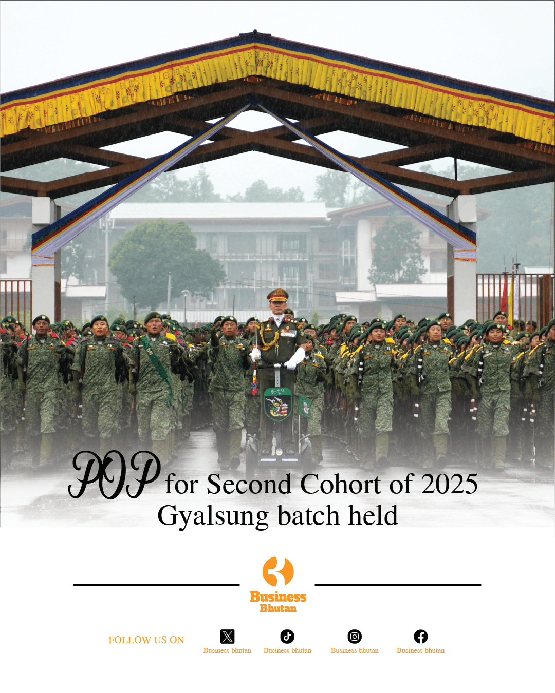 POP for Second Cohort of 2025 Gyalsung batch held
