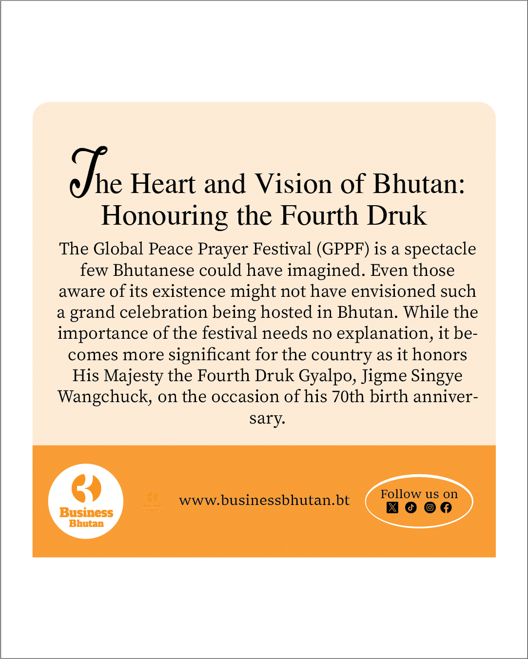 The Heart and Vision of Bhutan: Honouring the Fourth Druk Gyalpo