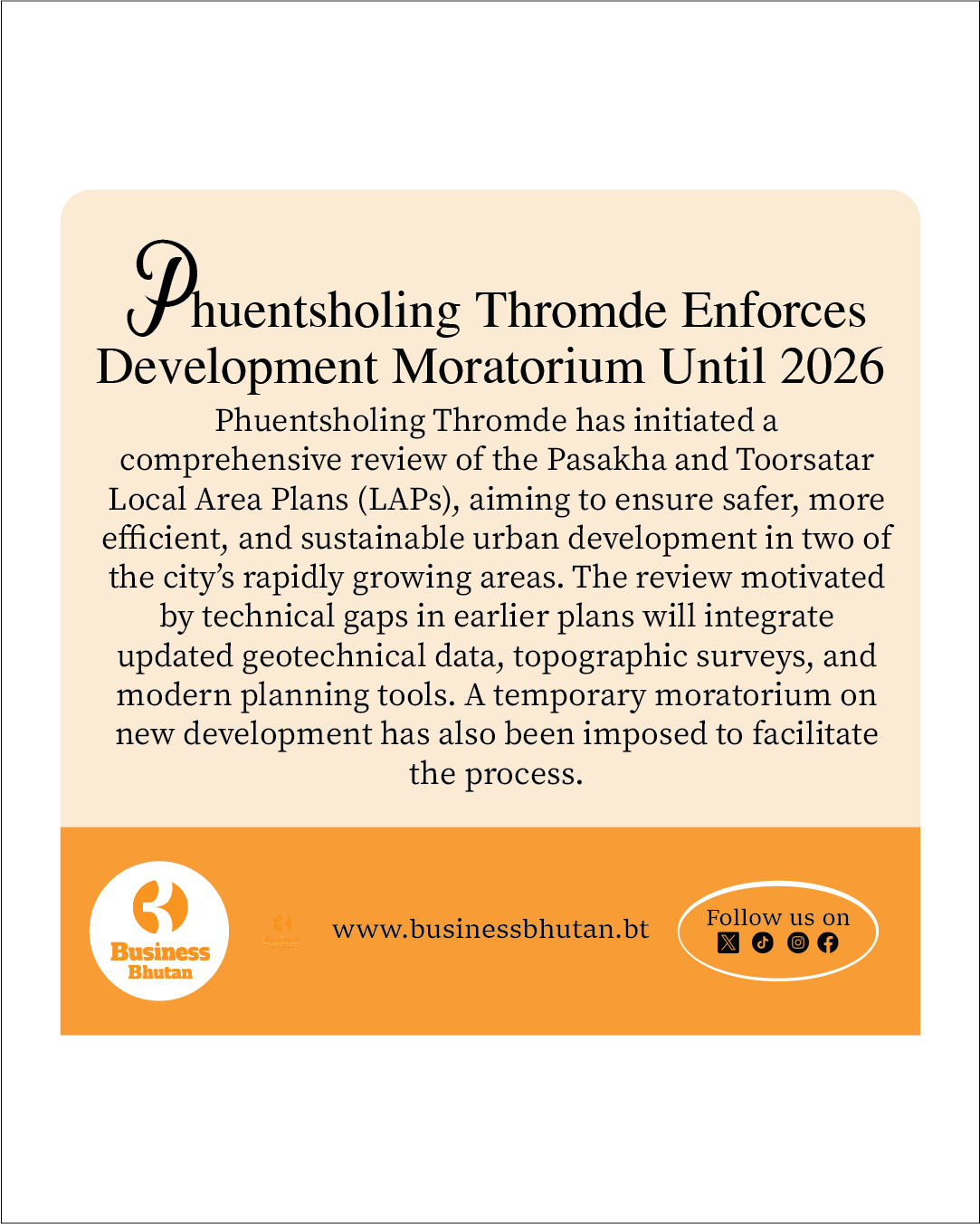 Phuentsholing Thromde Enforces Development Moratorium Until 2026 Phuentsholing Thromde Enforces Development Moratorium Until 2026