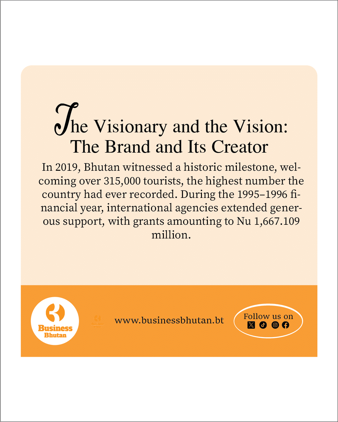 The Visionary and the Vision: The Brand and Its Creator