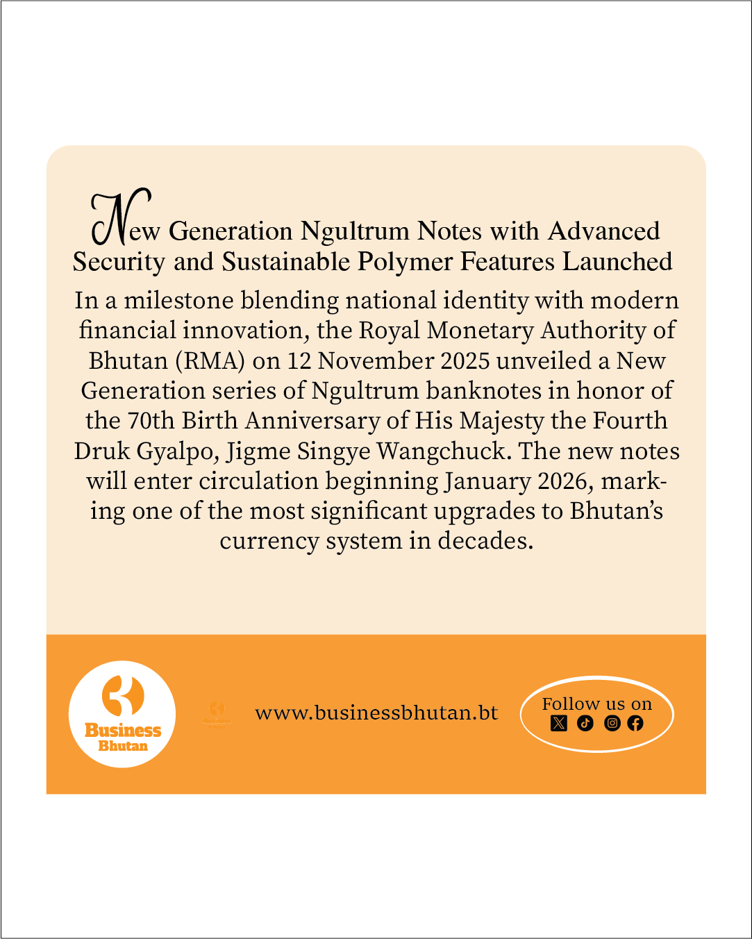 New Generation Ngultrum Notes with Advanced Security and Sustainable Polymer Features Launched New Generation Ngultrum Notes with Advanced Security and Sustainable Polymer Features Launched
