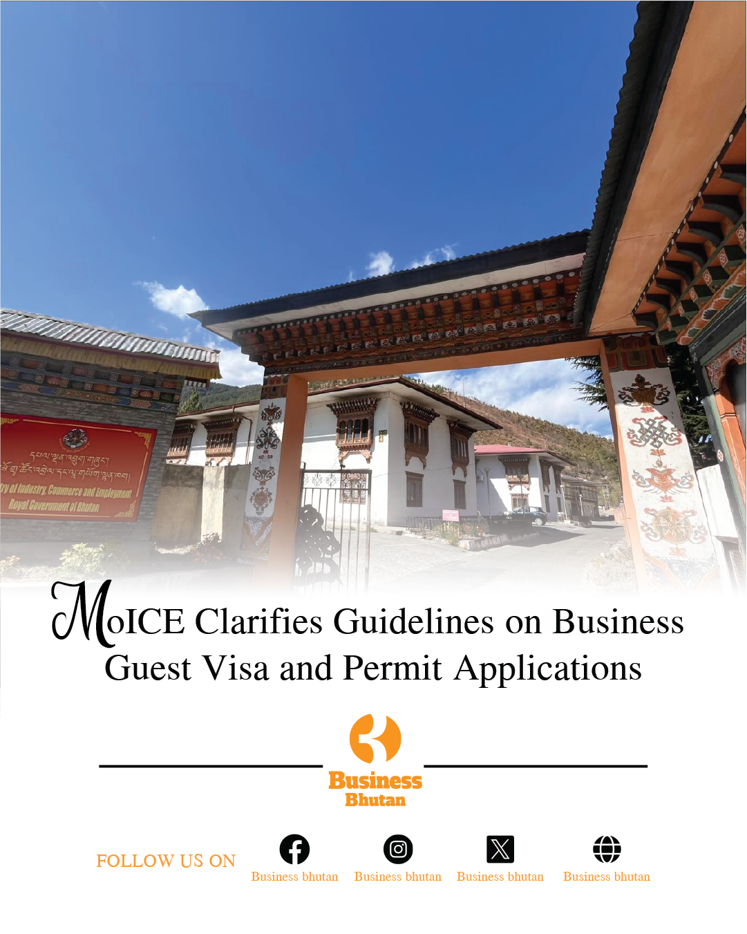 MoICE Clarifies Guidelines on Business Guest Visa and Permit Applications