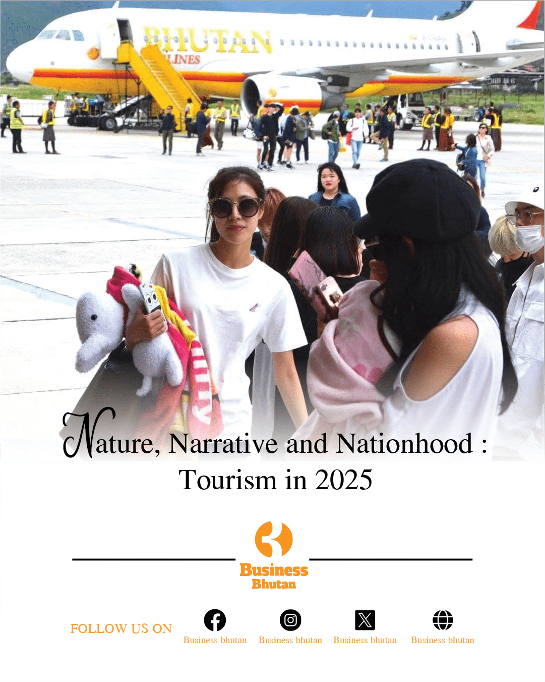 Nature, Narrative and Nationhood : Tourism in 2025