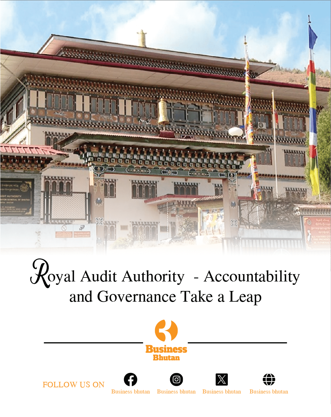 Royal Audit Authority  - Accountability and Governance Take a Leap