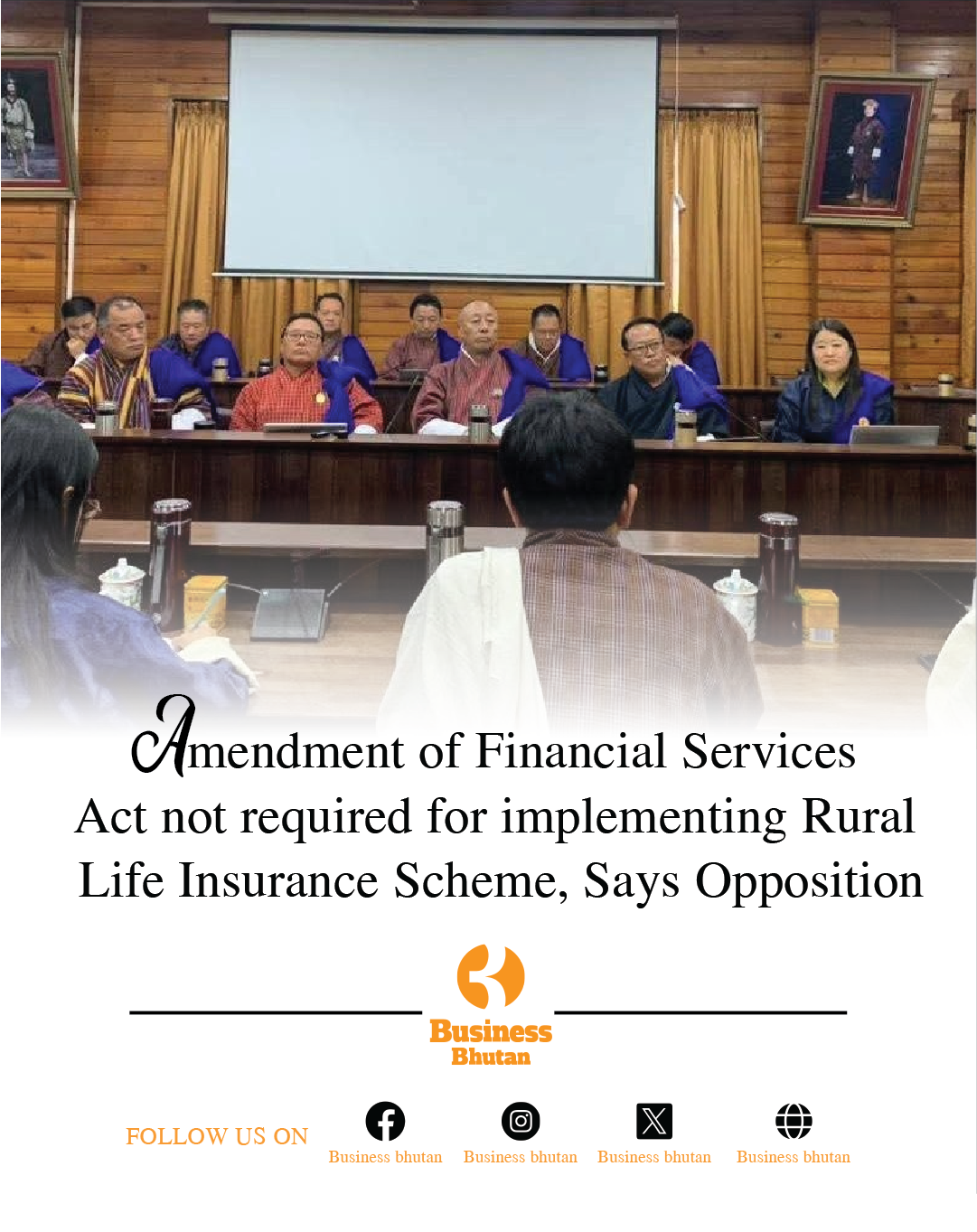 Amendment of Financial Services Act not required for implementing Rural Life Insurance Scheme, Says Opposition