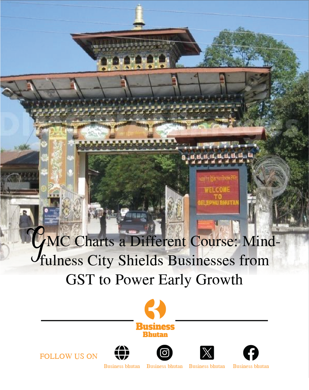 GMC Charts a Different Course: Mindfulness City Shields Businesses from GST to Power Early Growth