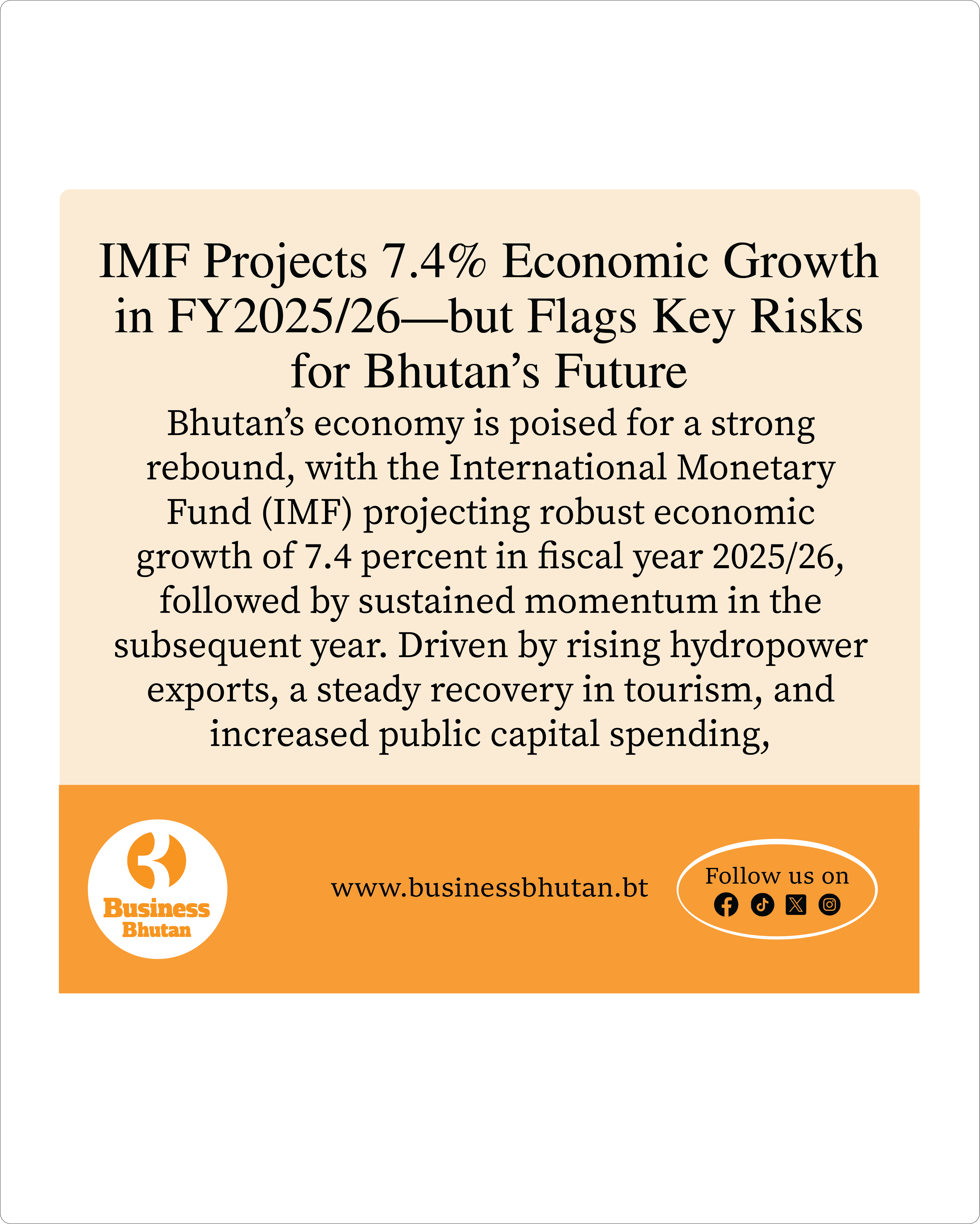 IMF Projects 7.4% Economic Growth in FY2025/26—but Flags Key Risks for Bhutan’s Future