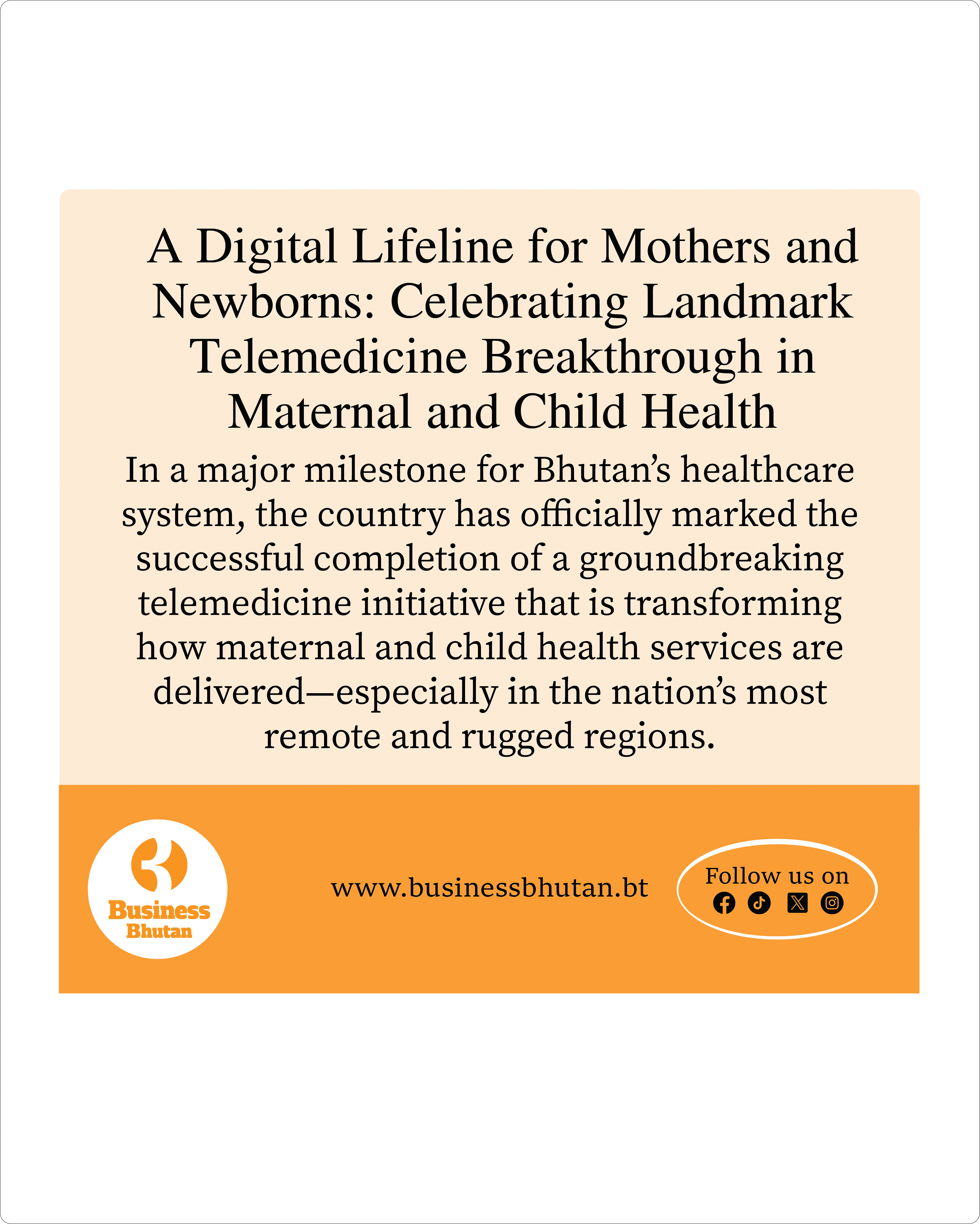 A Digital Lifeline for Mothers and Newborns: Celebrating Landmark Telemedicine Breakthrough in Maternal and Child Health