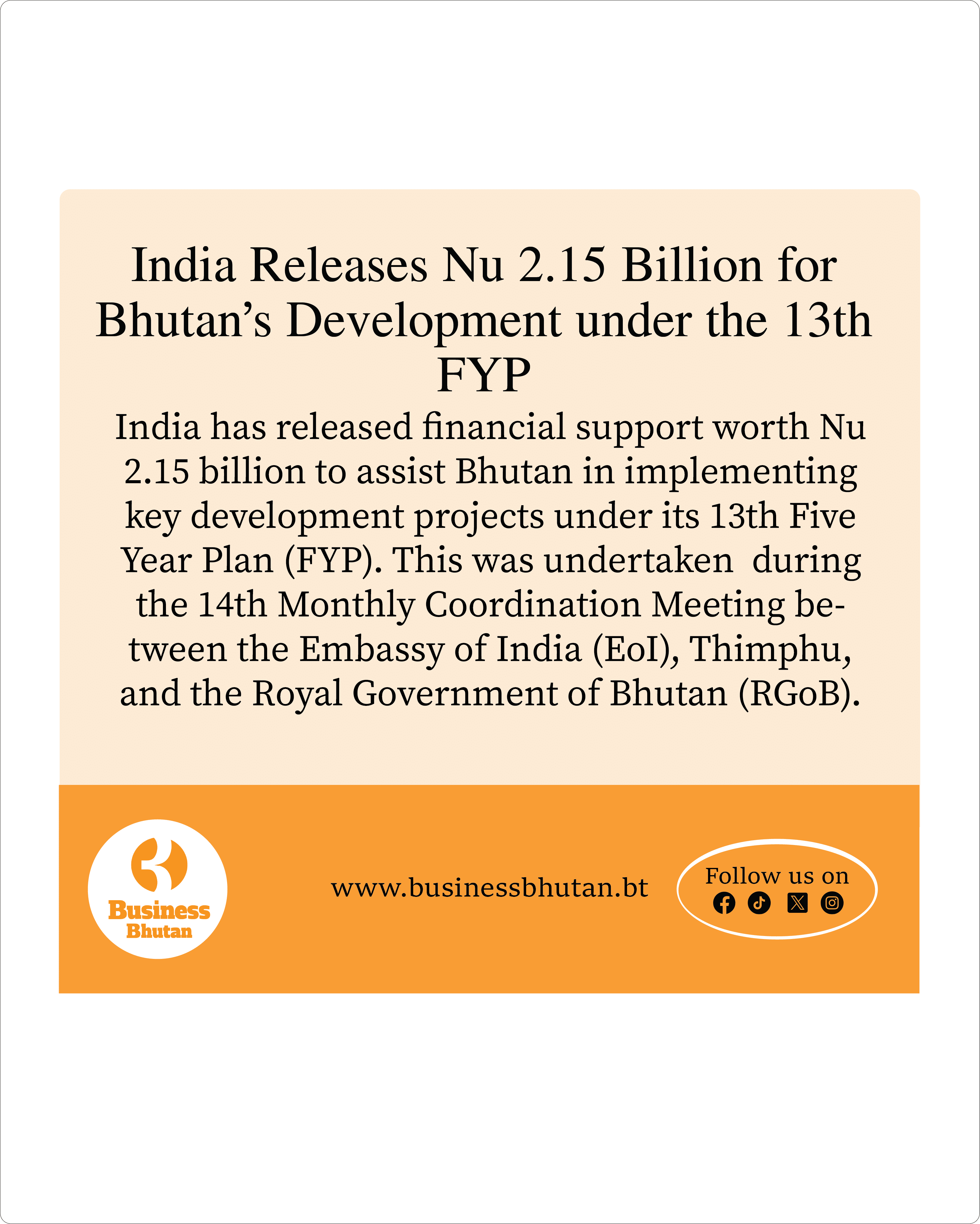 India Releases Nu 2.15 Billion for Bhutan’s Development under the 13th FYP India Releases Nu 2.15 Billion for Bhutan’s Development under the 13th FYP