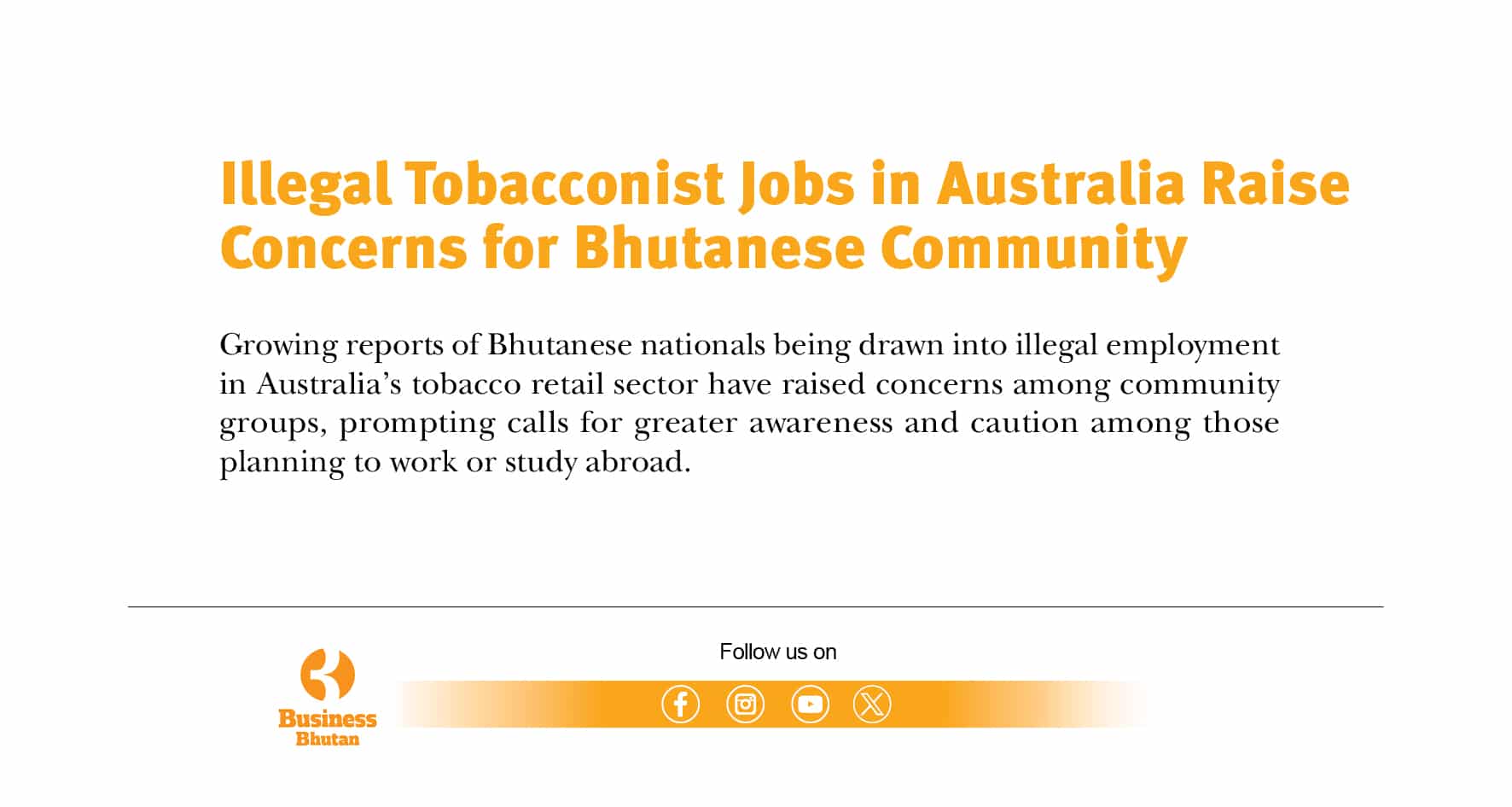 Illegal Tobacconist Jobs in Australia Raise Concerns for Bhutanese Community