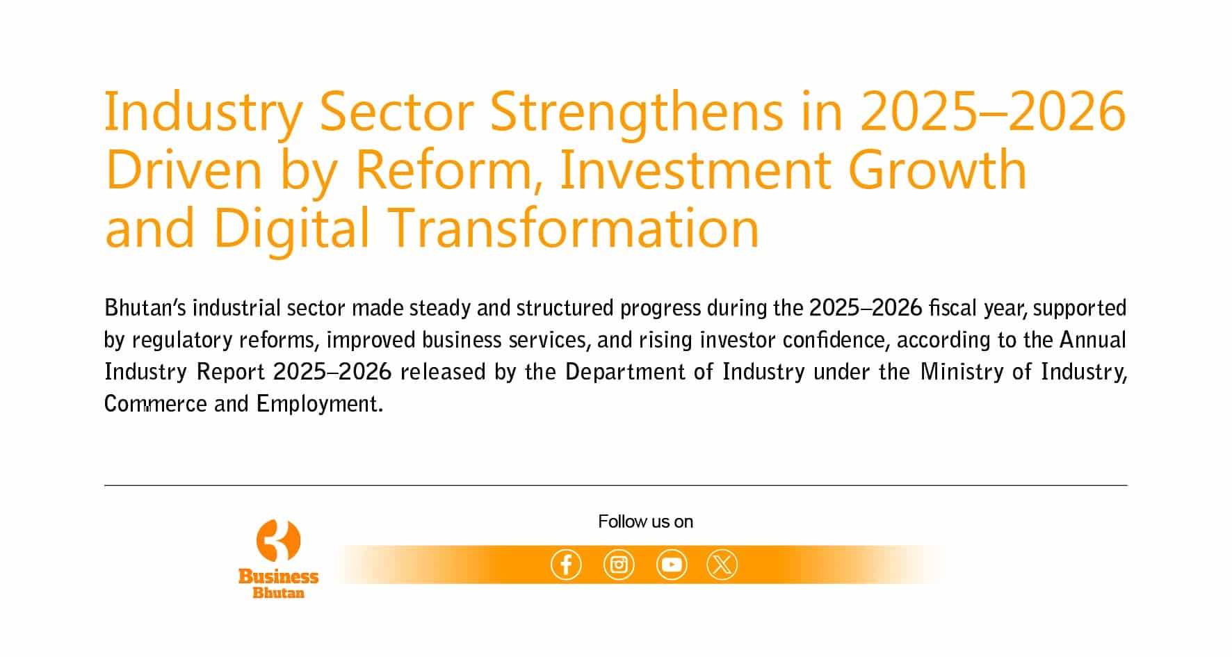 Industry Sector Strengthens in 2025–2026 Driven by Reform, Investment Growth and Digital Transformation